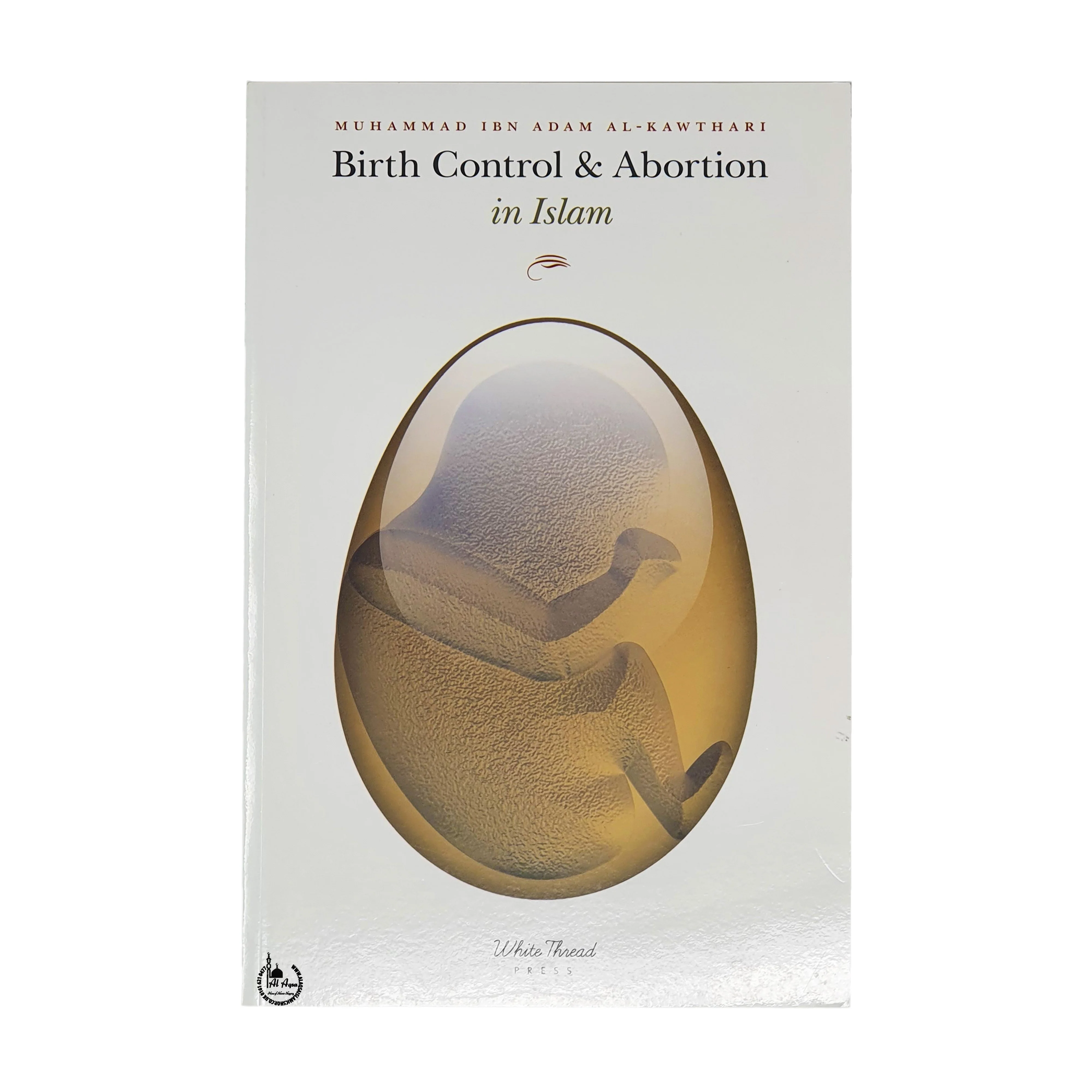 Birth control and abortion in Islam