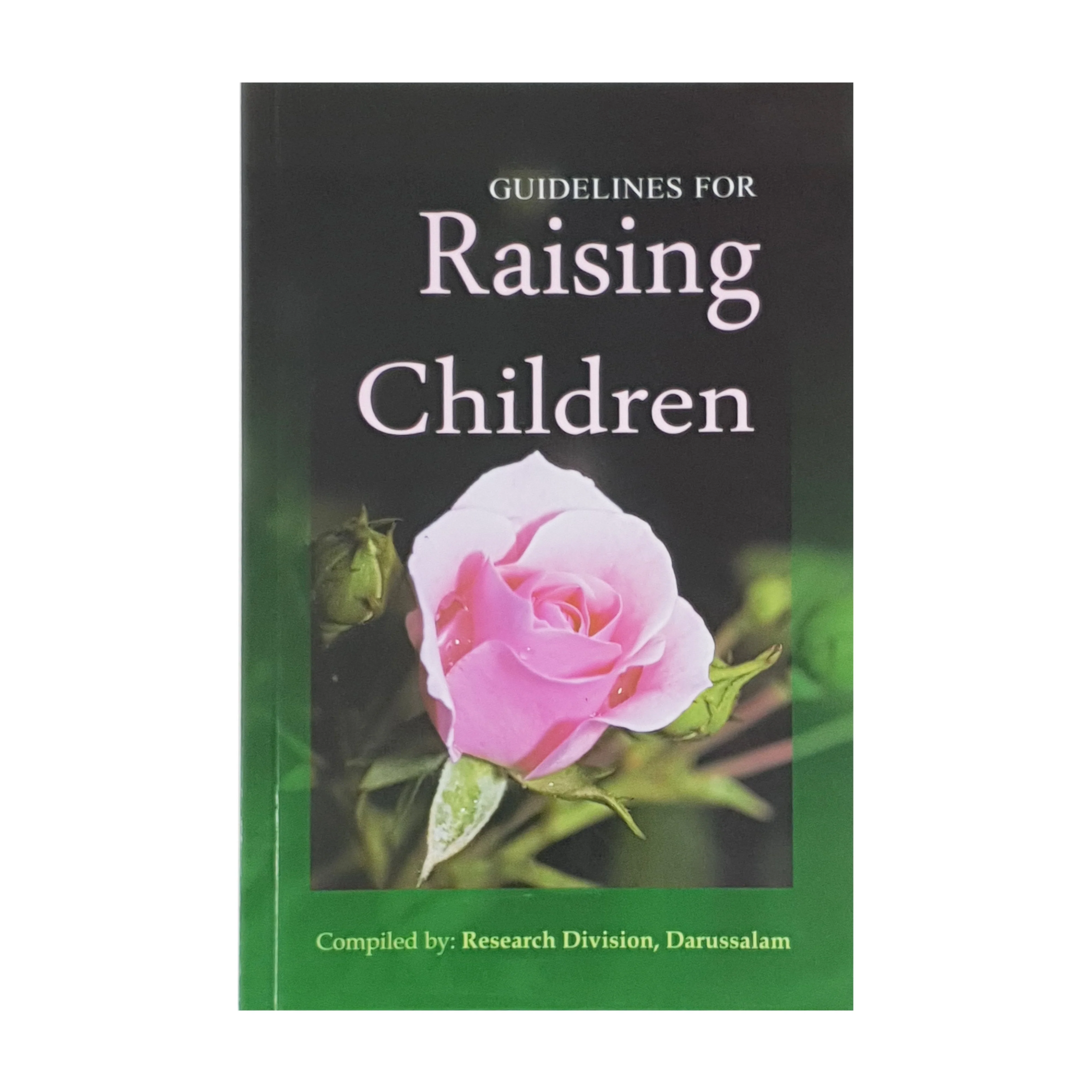 Guidelines for Raising Child