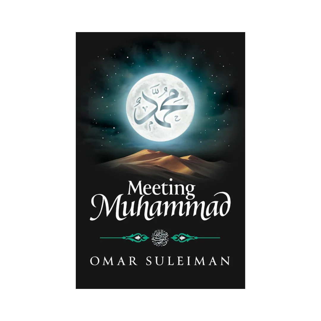 Meeting Muhammad ﷺ